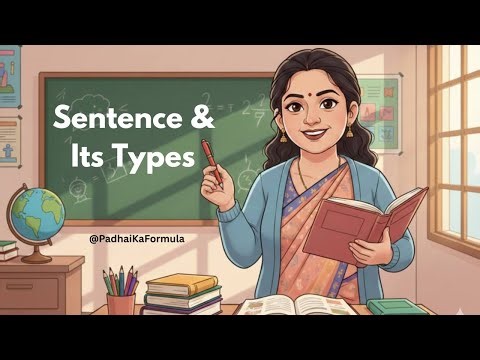 Sentence and Its Types | Topic-4 | Padhai Ka Formula