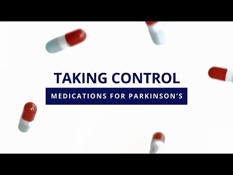 Taking Control: Medications for Parkinson's