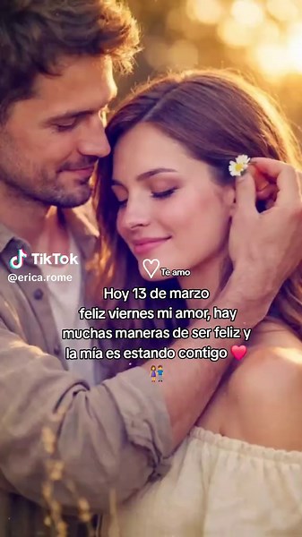 Buenos días mi amor feliz viernes ❤️ #fypシ゚ #Amor #paradedicar🙈❤️🙈 #teladedico #teamo❤️