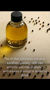 The oil that removes uric acid from the blood, heals anxiety, chronic arthritis, rheumatism, and stops cravings for cigarettes and alcohol.Must say something to keep getting my recipesFull recipe in the first comment | Easy Recipes