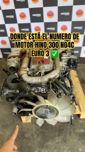 Dónde está el número de motor Hino 300 NO4C Euro lll 4.0 2007-2010, compatible con Toyota Dyna ✅