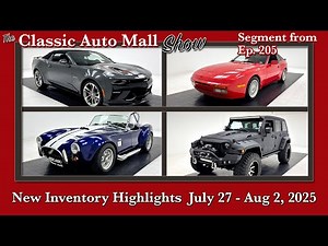 Hot New Inventory Highlights for July 27 - Aug 2, 2025 at Classic Auto Mall in Morgantown, PA