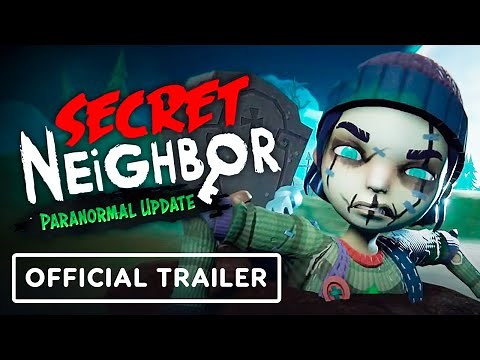 Secret Neighbor - Official Paranormal Update Launch Trailer