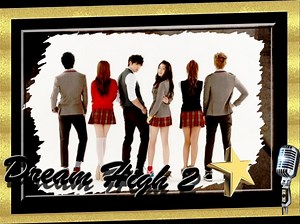 Dream High 2