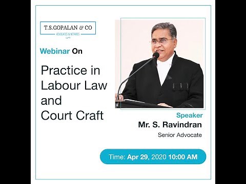 Senior Counsel S Ravindran talk on Labour Law and Court Craft