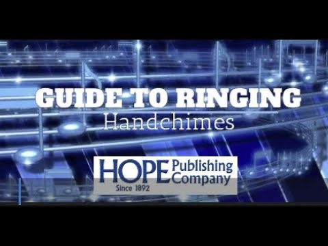 Ringing Chimes Basics - Hope Publishing's Guide to Ringing Chimes