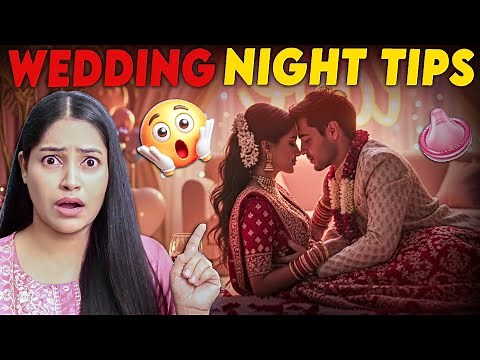 1st Honeymoon & Wedding Night Tips For Girls & Boys 😍 Shadi se pahle ye video zarur dekhna Nai Toh 😭