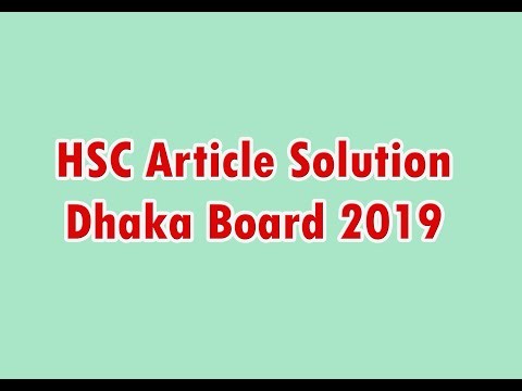 HSC Article Solution, Dhaka Board 2019 | HSC English 2nd Paper. #englishgrammar #education #english