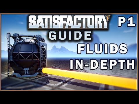 The Essential Guide to Fluids in Satisfactory. Part 1 [Update 3.6]