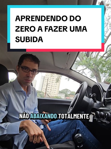 Aprendendo a Fazer Subida com Carro Automático