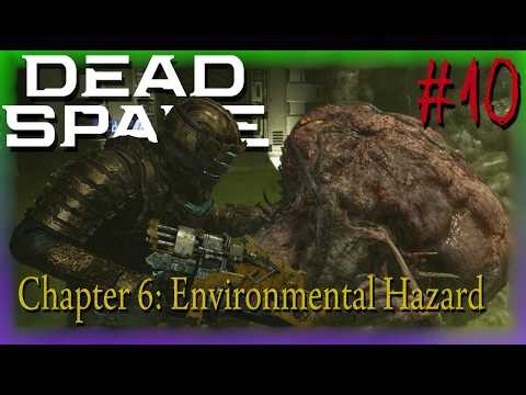 Dead Space - Chapter 6: Environmental Hazard — Part 10
