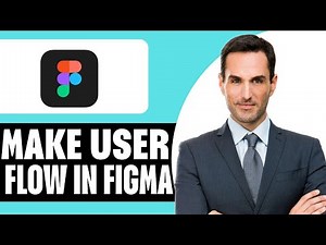How to Make User Flow in Figma – (2025) Step By Step