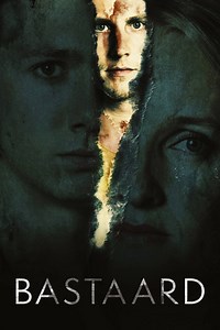 Bastaard (Film, 2019) &mdash; CinéSérie