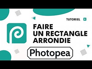 Comment faire un rectangle arrondi sur Photoshop
