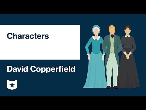 David Copperfield by Charles Dickens | Characters