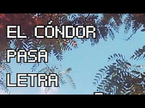 EL CÓNDOR PASA (LETRA)