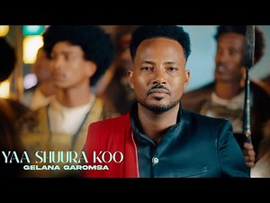 Galaanaa Gaaromsaa - Yaa Shuura Koo - New Oromo Music 2025 (Official Video)