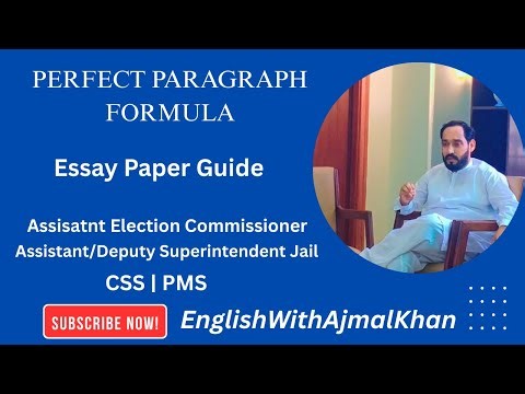 How to write a perfect paragraph | Essay Writing Tips |Assistant Election Commissioner | CSS | PMS