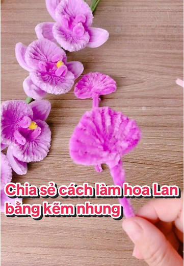 Cách làm cánh hoa Lan bằng kẽm nhung