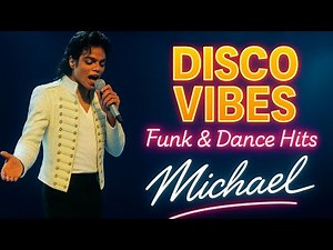 Michael Jackson Funk & Disco Vibes 🎧 | Ultimate 70s-80s Dance Hit