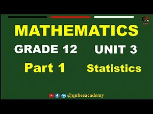 1. Math's Grade 12 Unit 3 Statistics | Part 1 Measure of Absolute Dispersion | New Curriculum