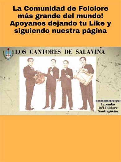 Los Cantores de Salavina - La Olvidada Chacarera