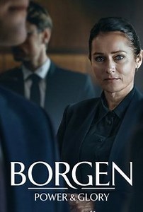Borgen: Power & Glory | Rotten Tomatoes