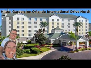 Hilton Garden Inn Orlando International Drive North 🏨 Hotel Information, Review + BEST Location!