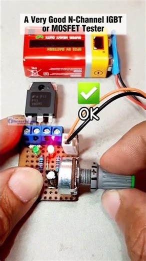A very good and simple N-channel IGBT or MOSFET tester | Electronics Tutorial Herman Suhaemi
