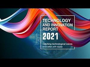 Technology and Innovation Report 2021: Catching technological waves - Innovation with equity