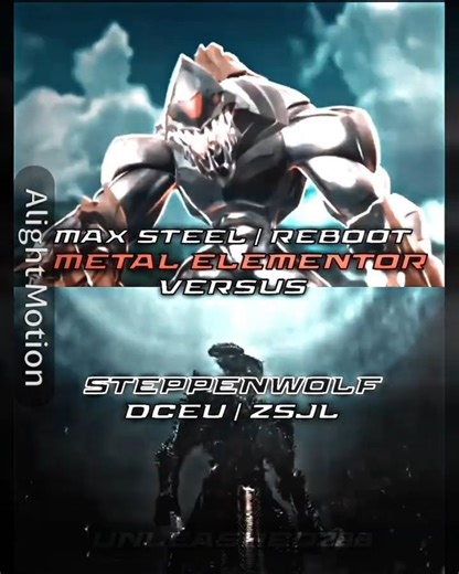 Metal Elementor (Max Steel Reboot) vs Steppenwolf (Dceu)
