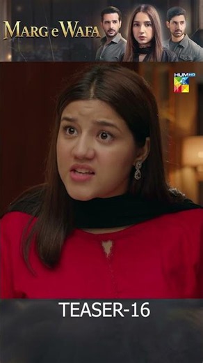 Marg E Wafa - Episode 16 - Teaser [ Sabeena Farooq, Usama Khan & Mirza Zain Baig ] HUM TV