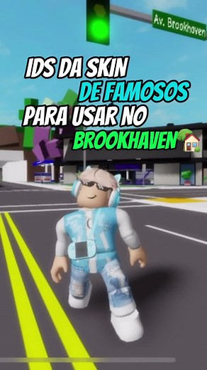 ids da skin de famosos para usar no Brookhaven 🏡 #viral
