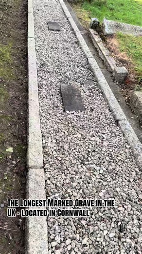 The Longest Grave in Cornwall: A Unique History