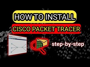Download & Install Cisco Packet Tracer Step-by-Step Complete Guide [2024] | Cisco Packet Tracer