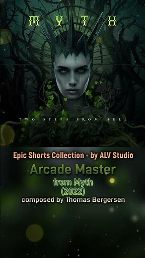 Two Steps From Hell - Arcade Master (Epic Shorts Collection), by ALV Studio