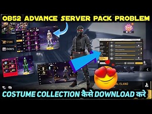 ADVANCE SERVER COSTUME PACK PROBLEM OB52 UPDATE 2025|ADVANCE SERVER COLLECTION PACK DOWNLOAD PROBLEM