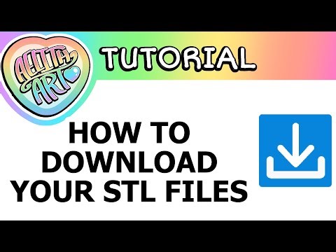 How to download, extract, and open your .STL files