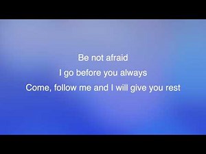 Be Not Afraid | Bob Dufford | #hymn #instrumental #lyrics