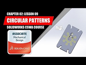 Circular Patterns | SOLIDWORKS 2020 BEGINNER | Chapter 02: Lesson 09 | CSWA COURSE