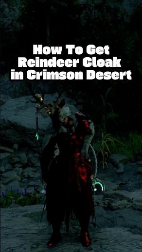 Get This DEER Disguise In Crimson Desert ASAP