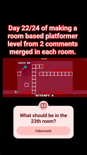 Day 22 of making a room based platformer level from 2 comments merged in each room.#geometrydash #gd