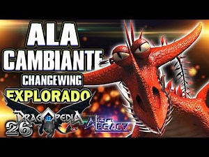 ¿Que es el ALA CAMBIANTE? – ChangeWing || Como entrenar a tu dragon - HTTYD [Alien Legacy]
