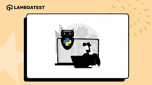 Python Automation Testing With Examples | TestMu AI (Formerly LambdaTest)