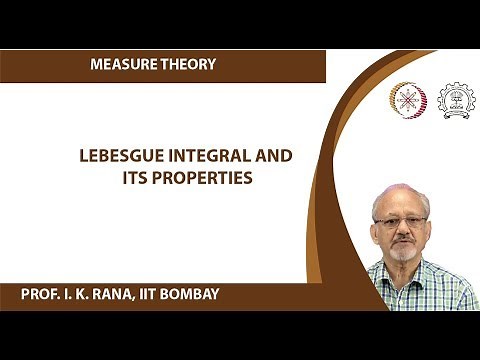 Lebesgue Integral and its Properties