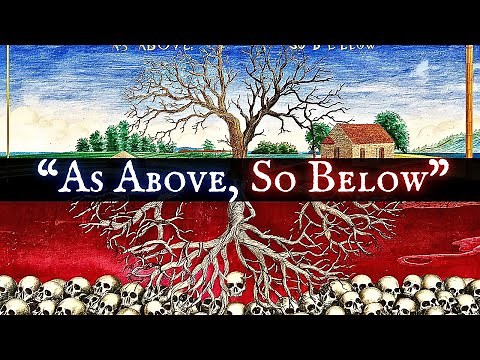 The Hidden Meaning Behind 'As Above, So Below'