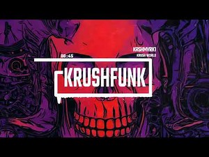 Krushfunk Phonk by KRSHMVRK1 (No Copyright Music)/Krush World