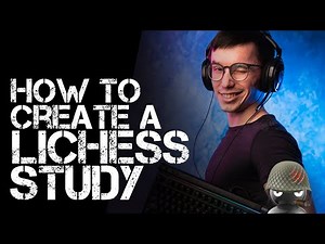 How to Create a Lichess Study