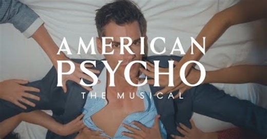 Video: Meet the New American Psycho, Beginning Performances September 2