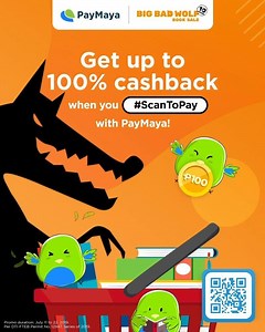 Get up to 100% cashback when you #ScanToPay with PayMaya at Big Bad Wolf Books this July 12 to 22 at the LausGroup Event Centre in San Fernando City! New users who make their first QR purchase at the event get an EXTRA TREAT! | Maya